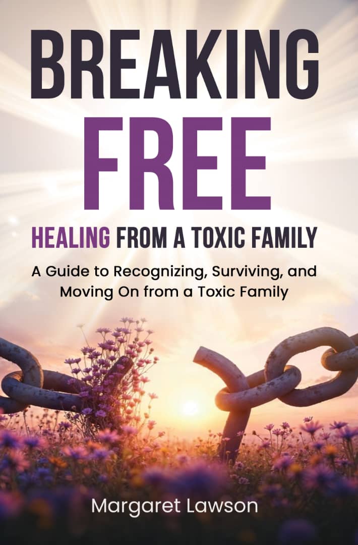 Healing From A Toxic Family